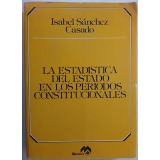 La estadística del Estado en los periodos constitucionales